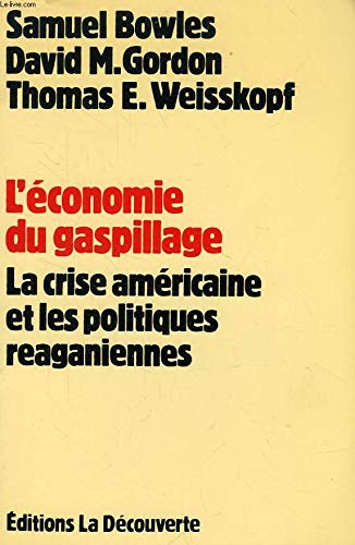 L'économie du gaspillage book