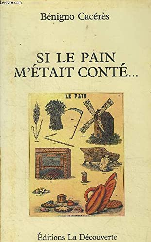 Si le pain m'etait conte Books