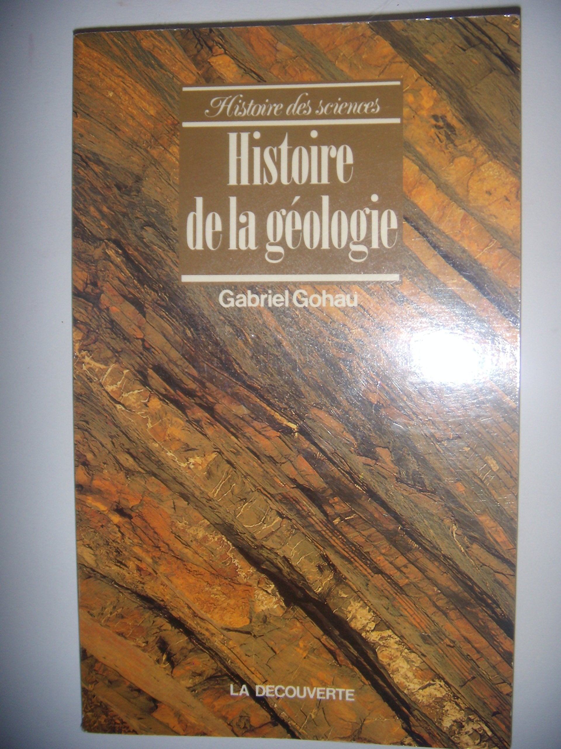 Histoire de la geologie (Hist des Scienc) Books