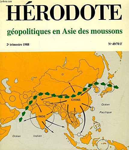 Hérodote, n° 49. Géopolitique en Asie des moussons Books