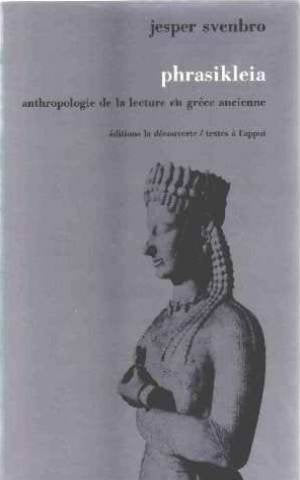 Phrasikleia: Anthropologie de la lecture en Grèce ancienne Books