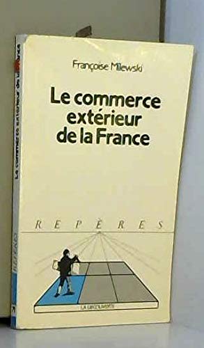 Le commerce exterieur de la France book