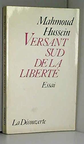 Versant sud de la liberte : essai sur l'emergence de l'individu dans le tiers monde book