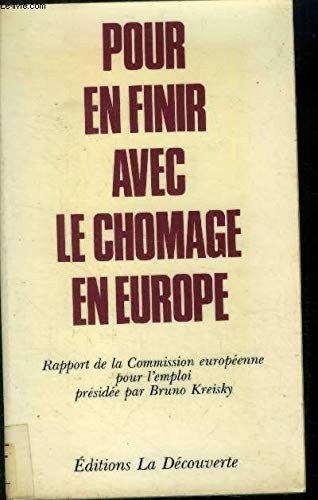 Pour en finir avec le chômage en Europe book