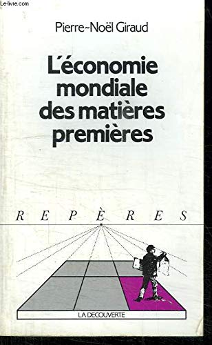 L'Economie mondiale des matières premières book
