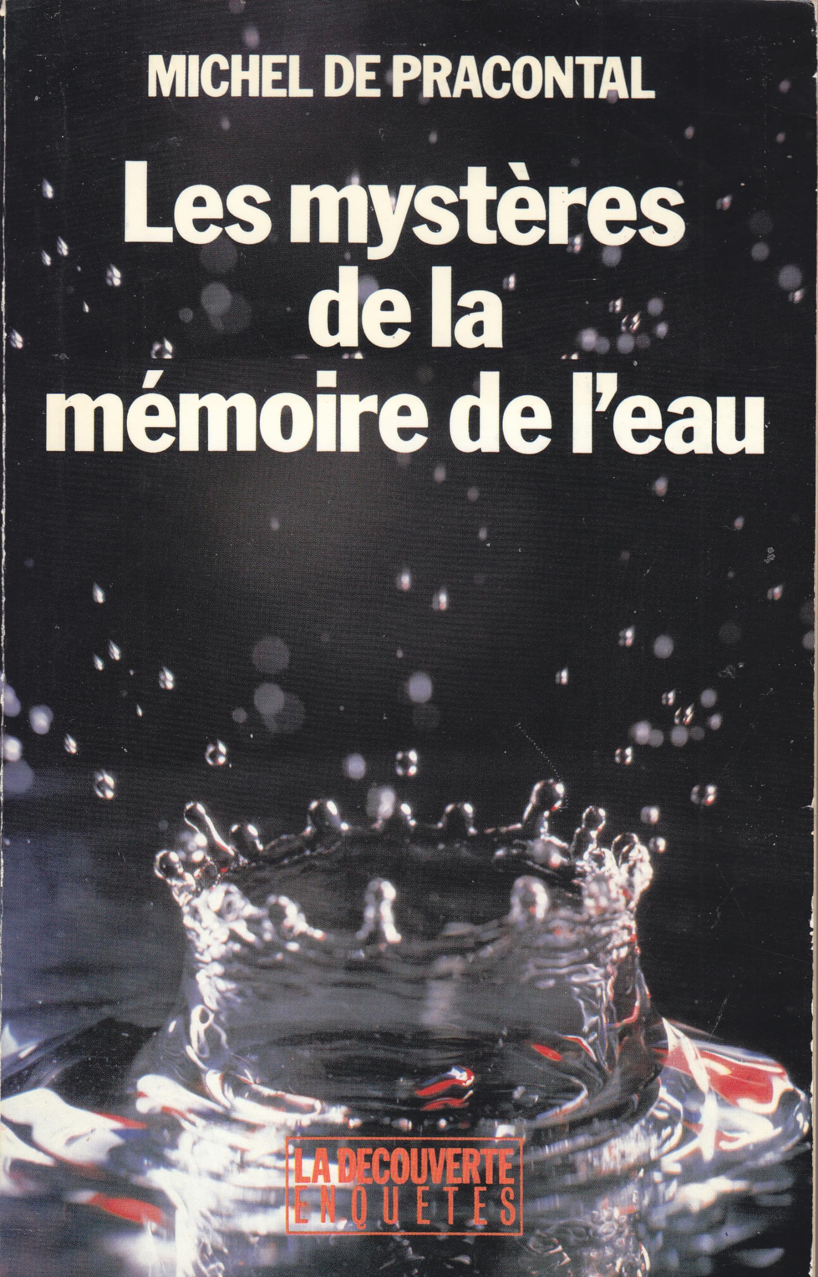 Les mystères de la mémoire de l'eau book
