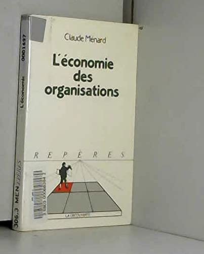 L'économie des organisations Books