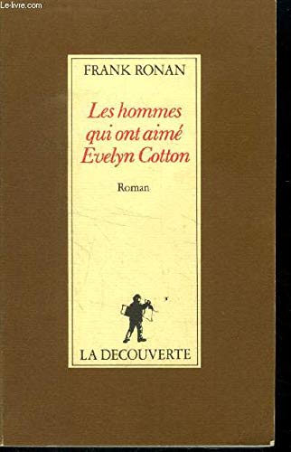 Les Hommes qui ont aimé Evelyn Cotton book