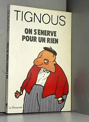 On s'enerve pour un rien (Un Bon Dessin V) Books