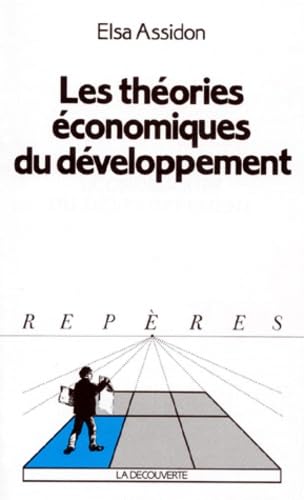 Les théories économiques du développement Books