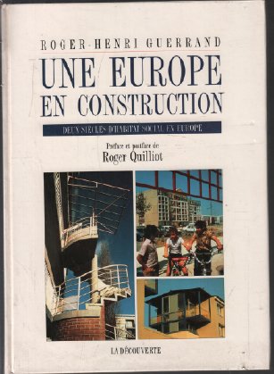 Une europe en construction : deux siecles d'habitat social en europe Books