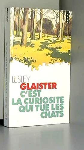 C'est la curiosite qui tue les chats : roman book