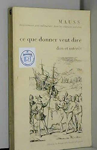 Ce que donner veut dire : don et intérêt Books