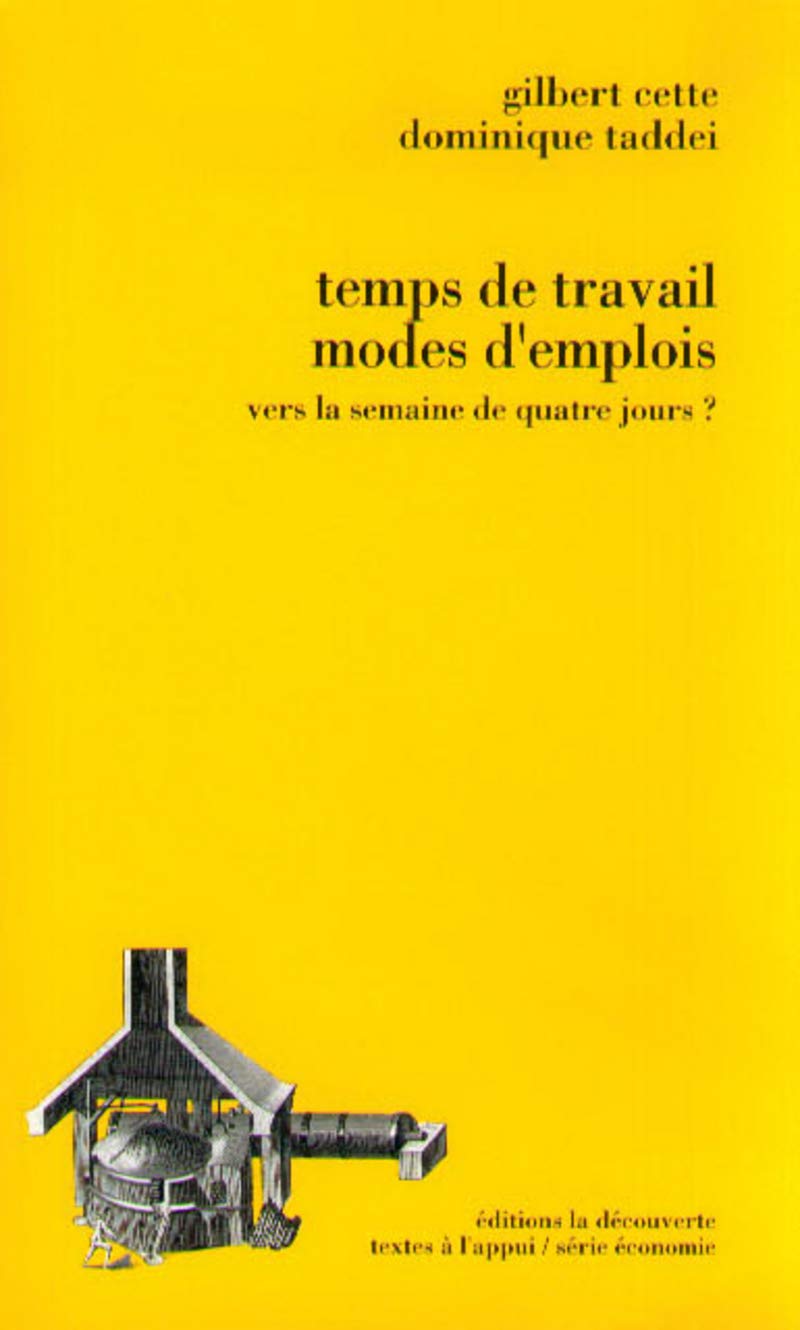 Temps de travail, modes d'emploi: Vers la semaine de quatre jours ? Business, Finance & Career