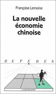 La nouvelle économie chinoise book