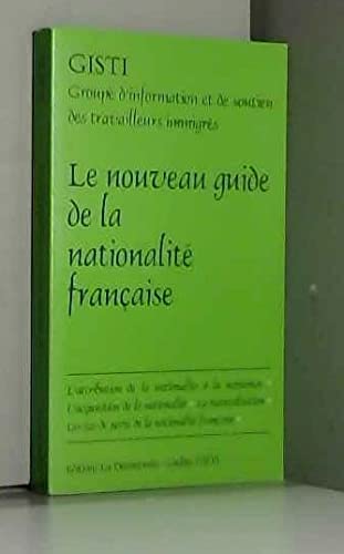 Le nouveau guide de la nationalité française book