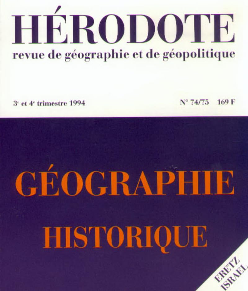 Hérodote numéro 74/75 - Géographie historique Books