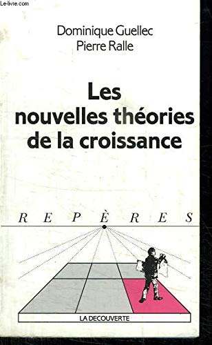 Les Nouvelles Theories De La Croissance. Edition 1997 Books