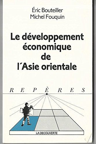 Le développement économique de l'Asie orientale Books