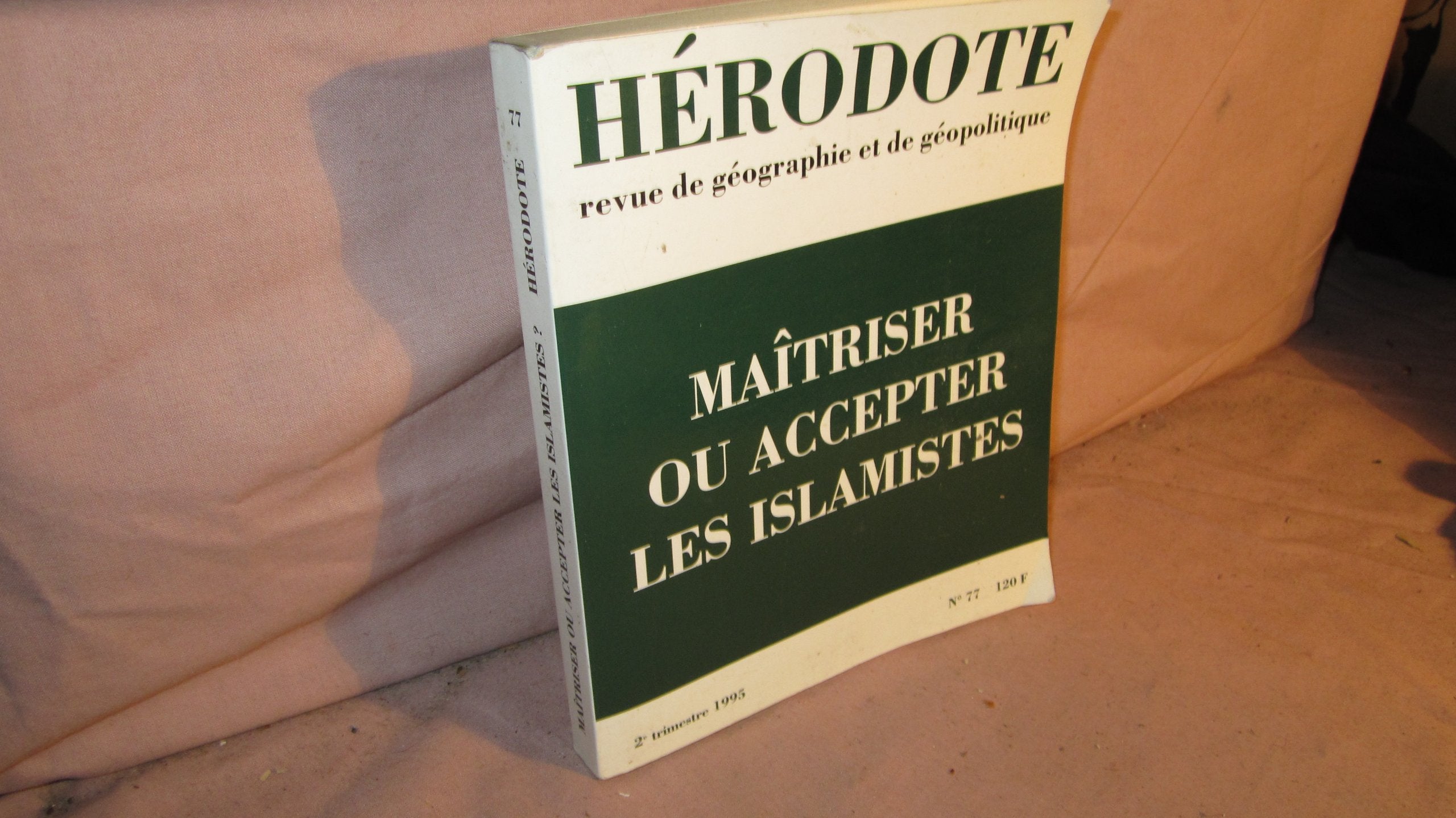 Herodote n077 maîtriser ou accepter les islamismes (Revue Hérodote) Books