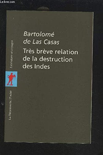 Très brève relation de la destruction des Indes Books