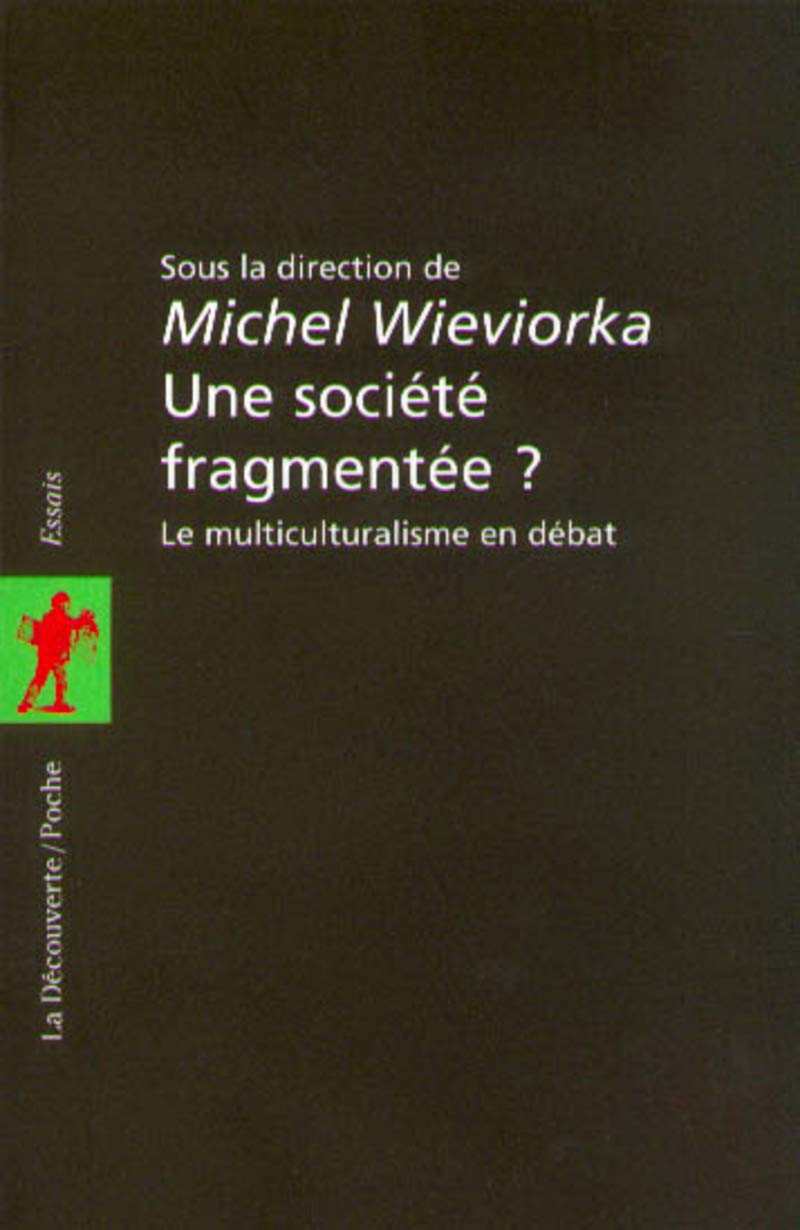 Une societé fragmentée ? Books