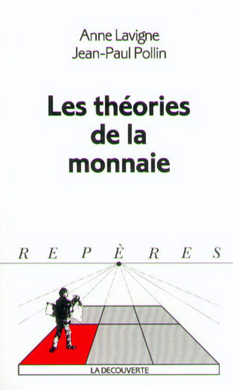 Les théories de la monnaie Books