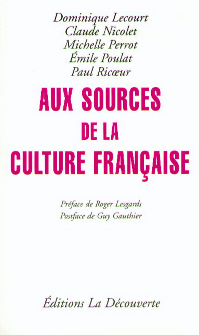 Aux sources de la culture française Essays & Short Stories
