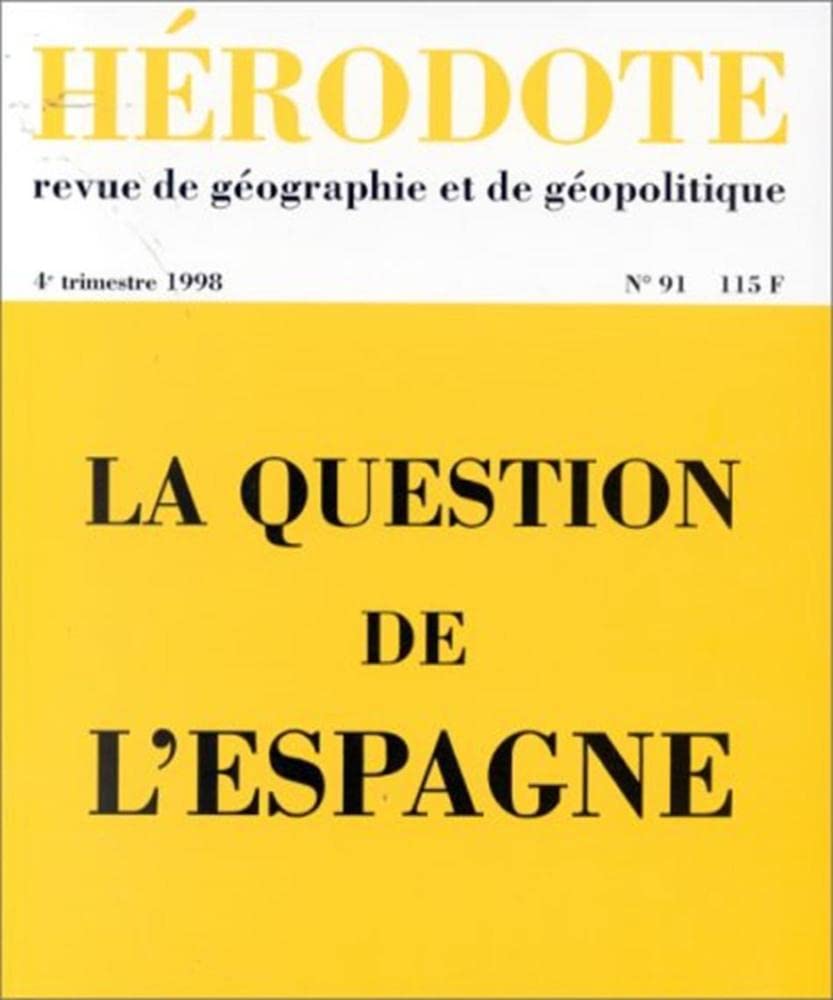 Hérodote n° 91 : La question de l'Espagne book