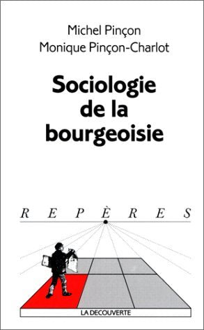 Sociologie de la bourgeoisie Books