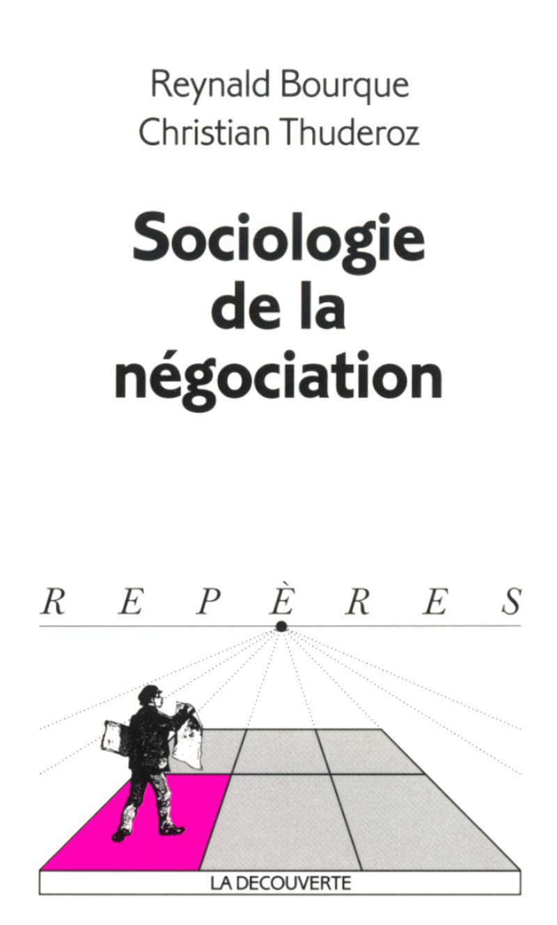 Sociologie de la négociation Books