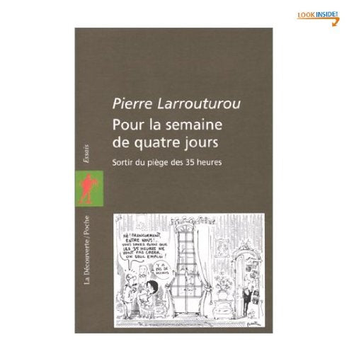 Pour la semaine de quatre jours: Sortir du piège des 35 heures Books