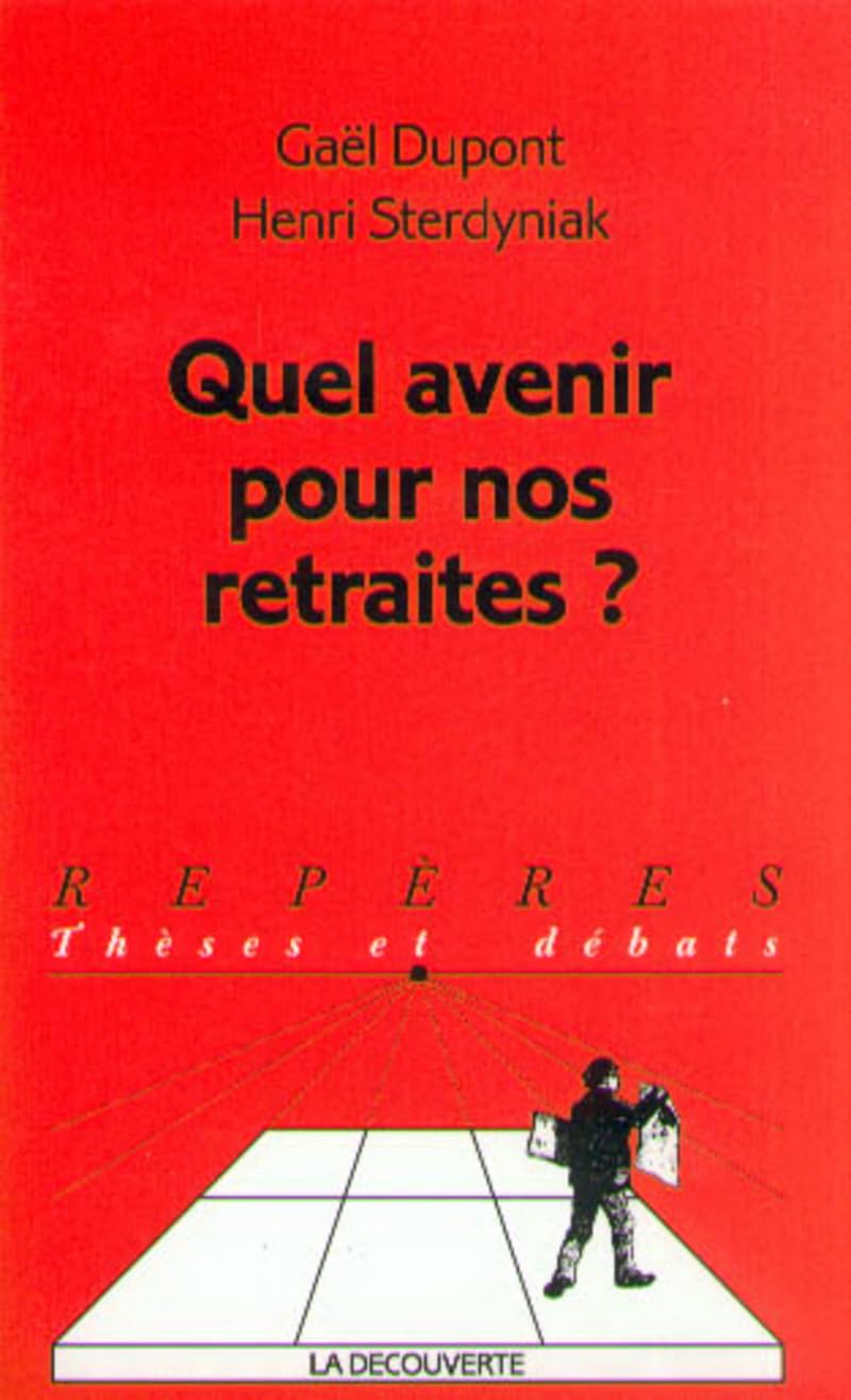 Quel avenir pour nos retraites ? Books