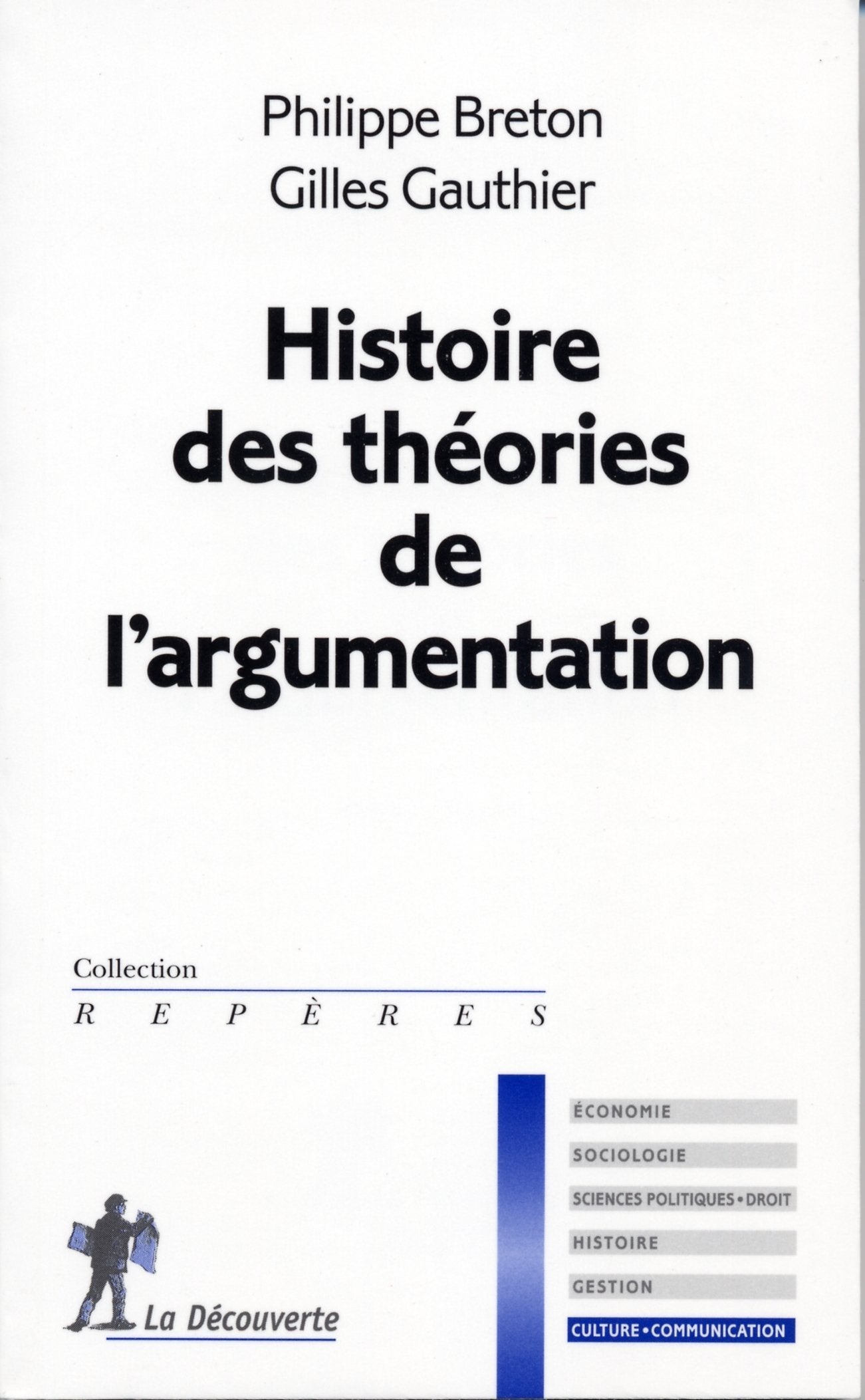 Histoire des théories de l'argumentation Books