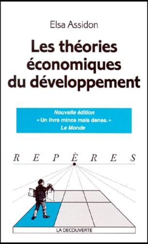 Les Theories Economiques Du Developpement. Edition 2000 book