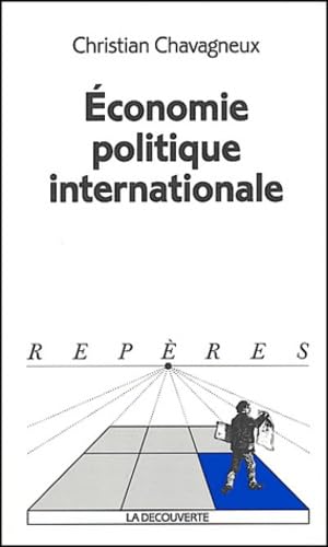 ECONOMIE POLITIQUE INTERNATION book