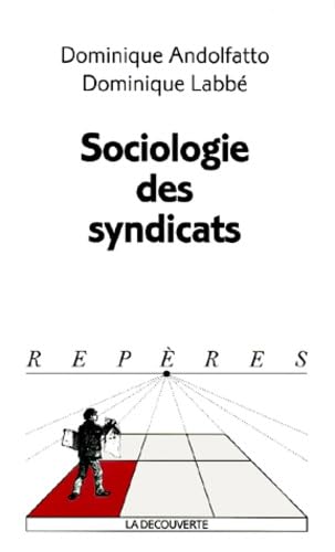Sociologie des syndicats book