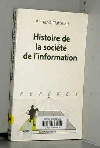 Histoire de la société de l'information book