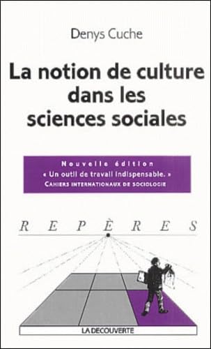 La notion de culture dans les sciences sociales book