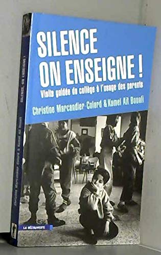 Silence, on enseigne ! book