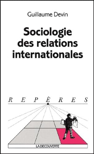 Sociologie des relations internationales Books