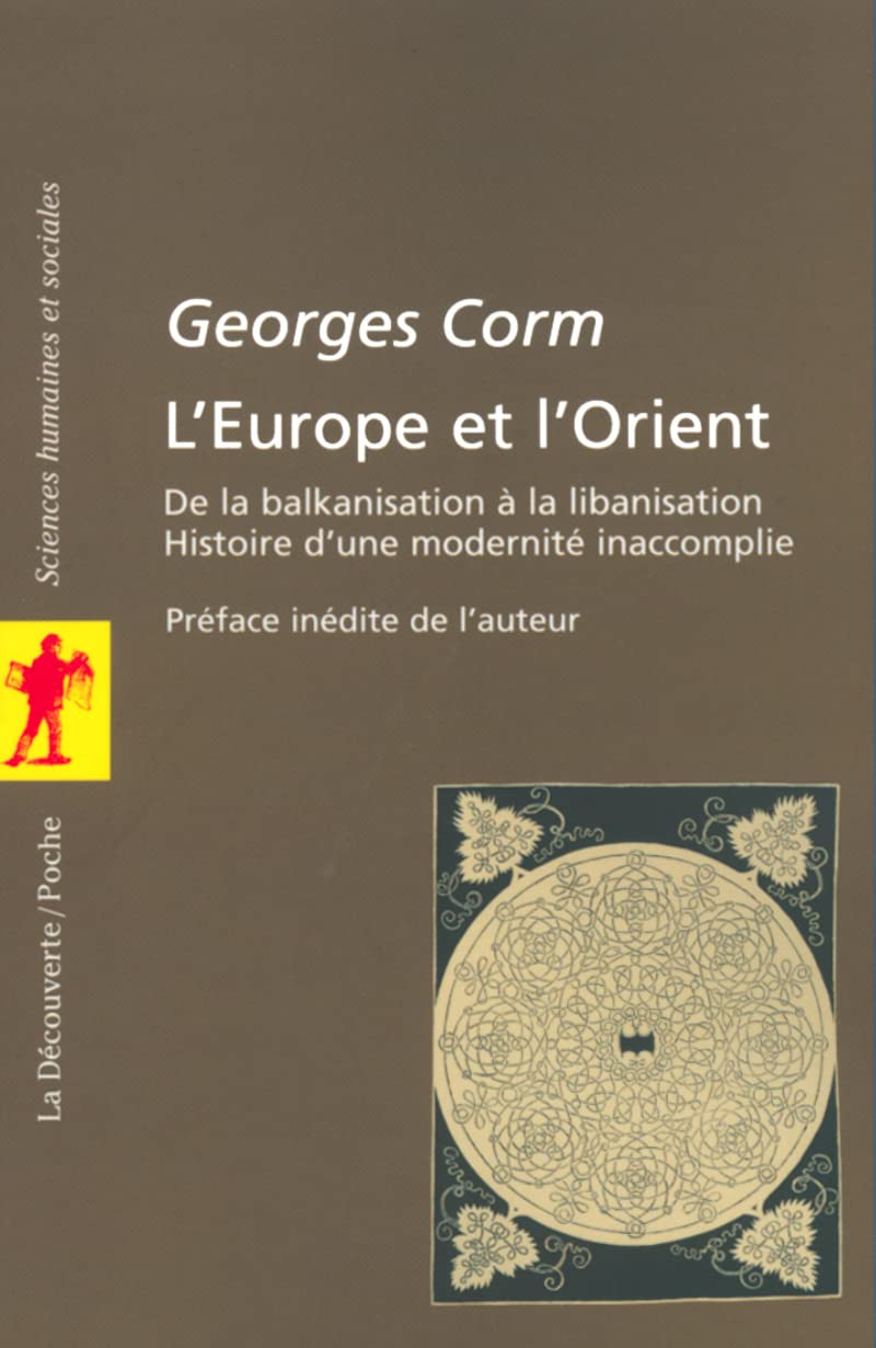 L'Europe et l'Orient Politics & History
