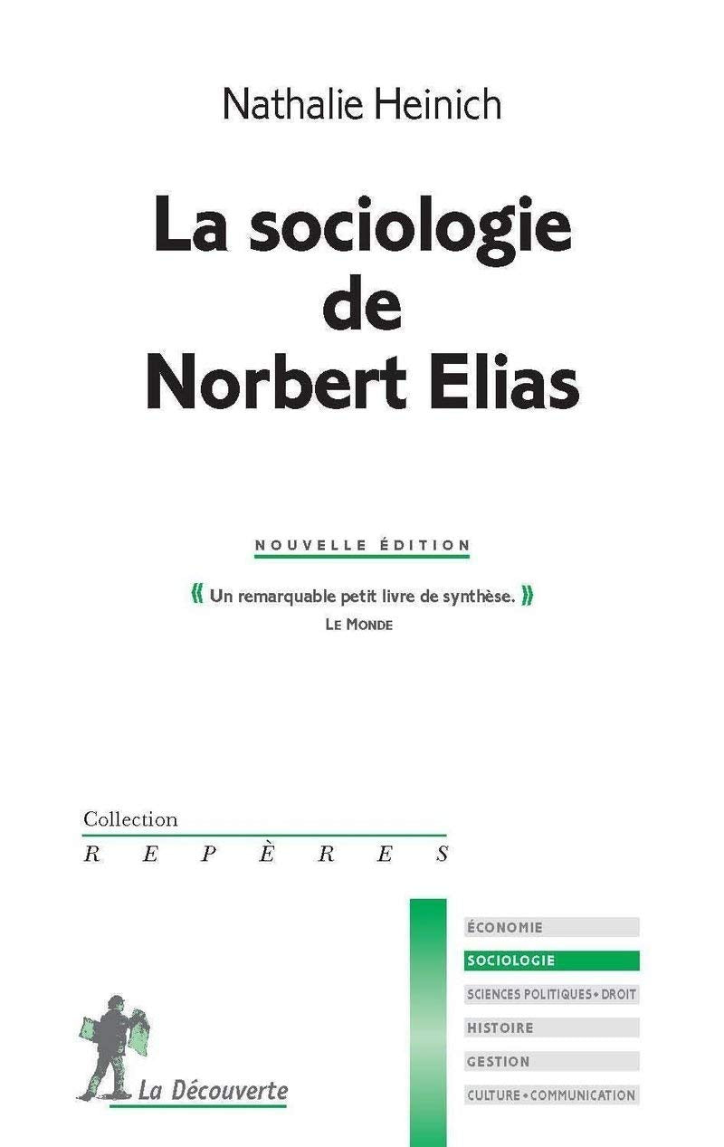 La Sociologie de Norbert Elias Social Sciences