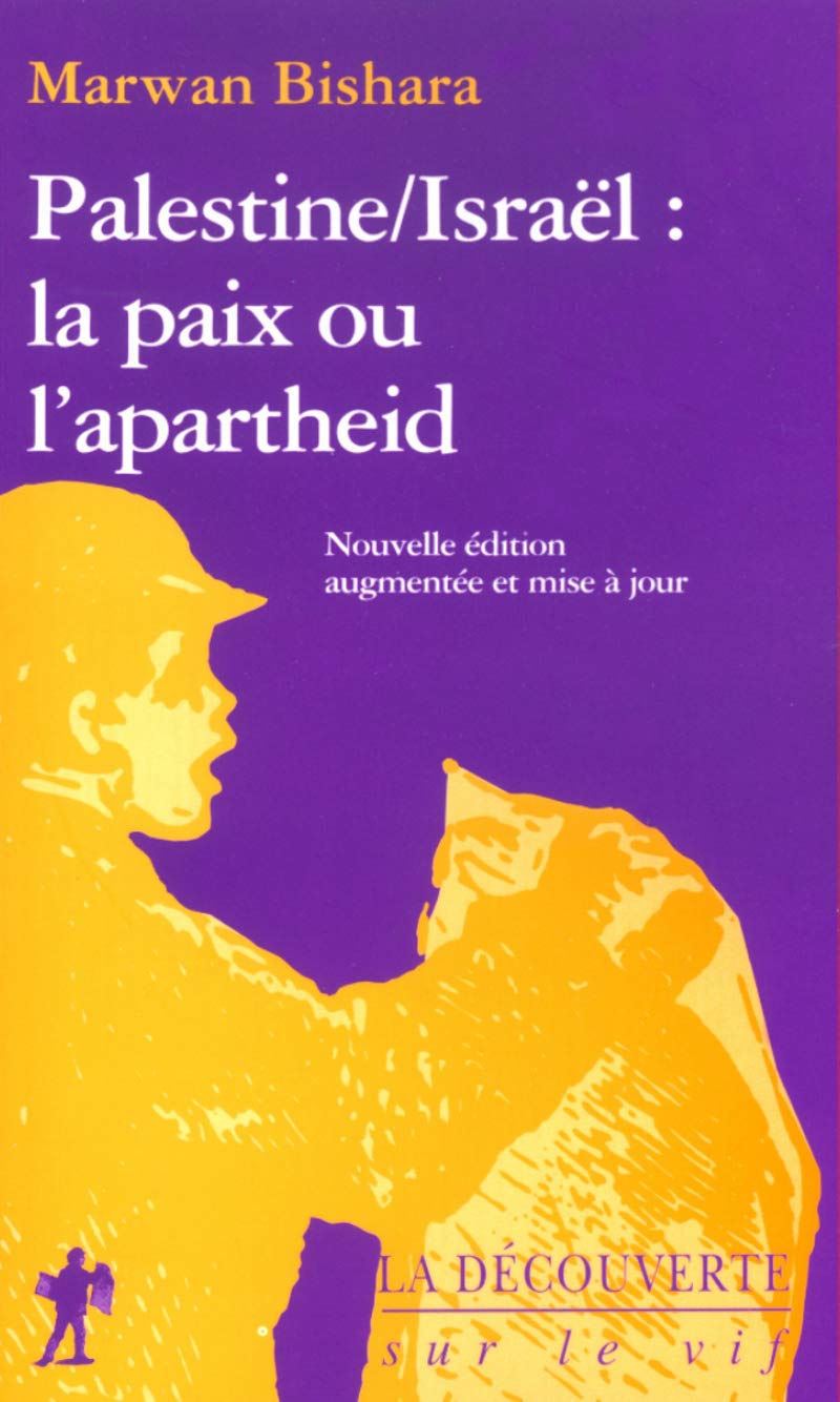 Palestine - Israël : La paix ou l'apartheid book