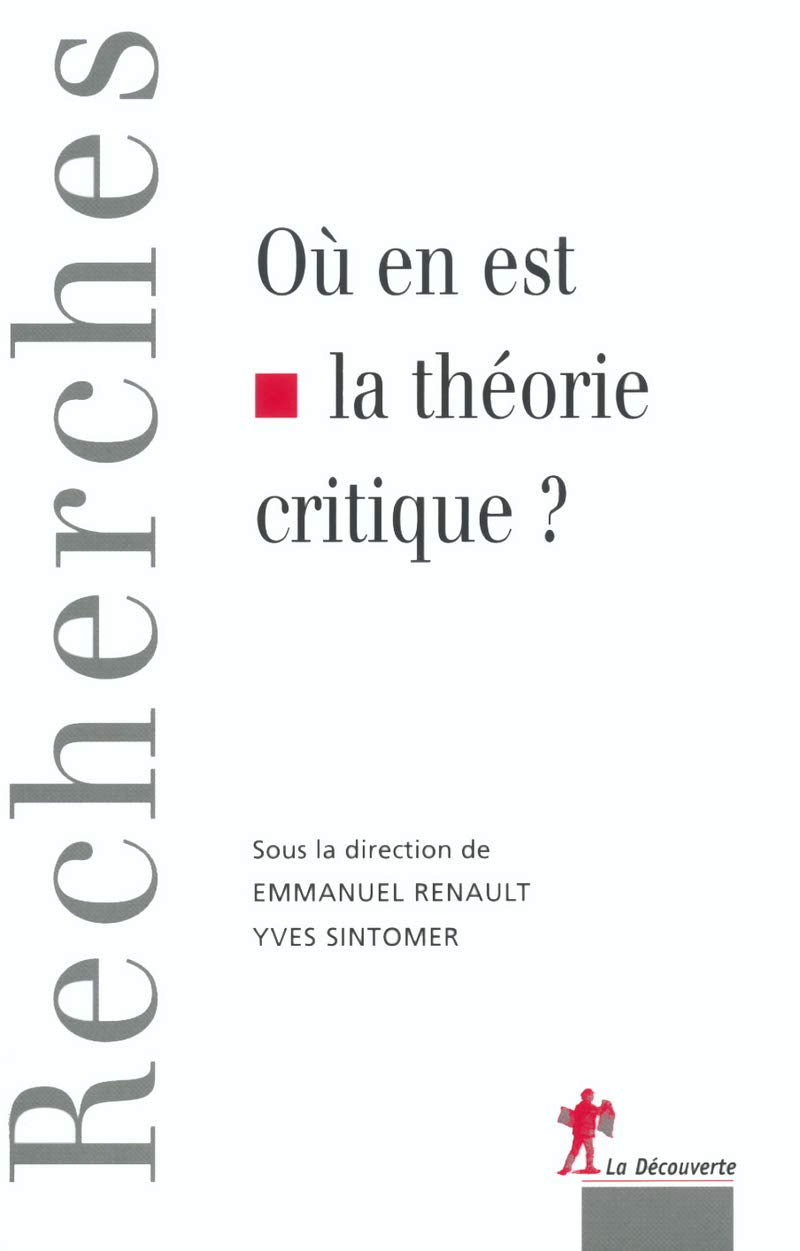 Ou en est la théorie critique book