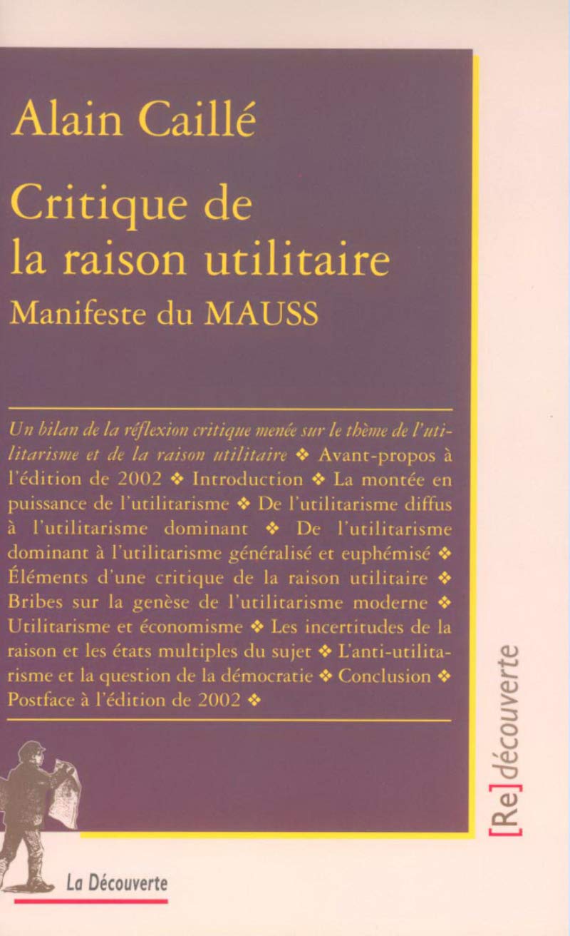 Critique de la raison utilitaire: Manifeste du MAUSS Social Sciences