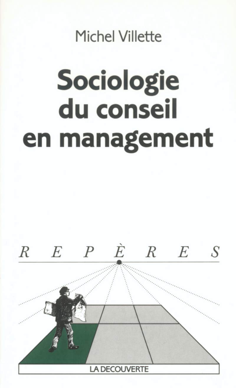 Sociologie du conseil en management book