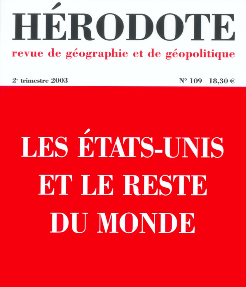 Hérodote numéro 109 - Les États-Unis et le reste du monde Books