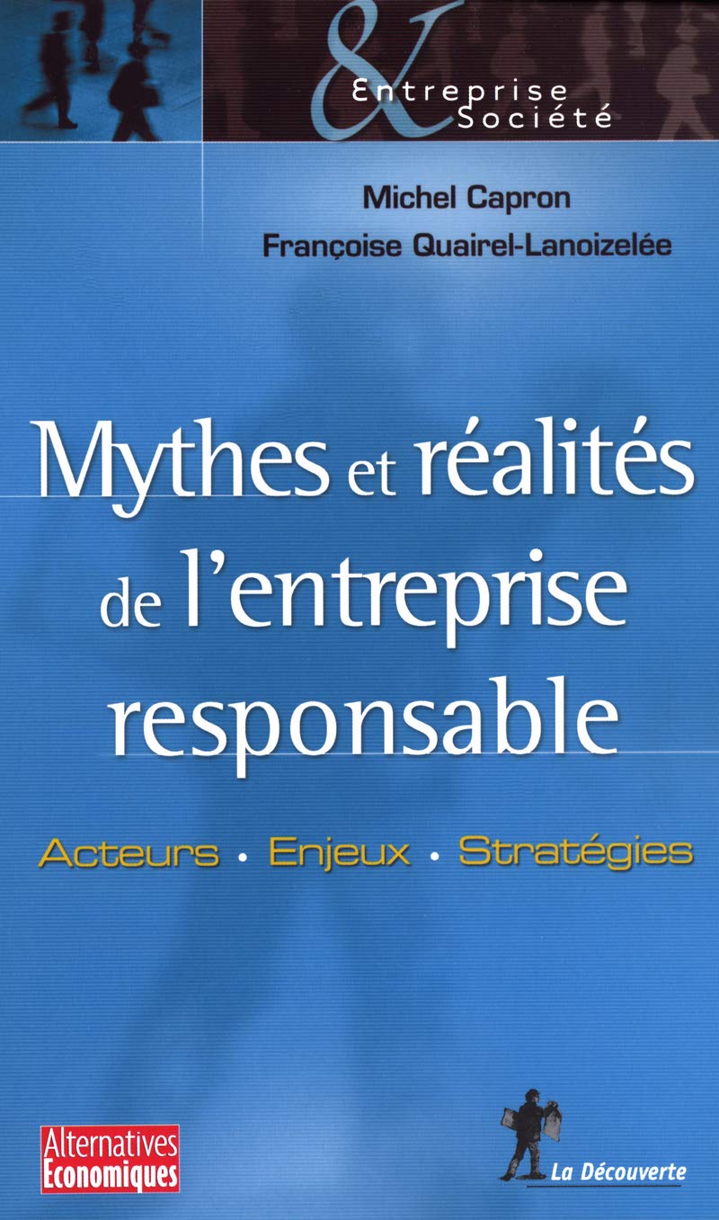 Mythes et réalités de l'entreprise responsable: Acteurs - Enjeux - Stratégies book