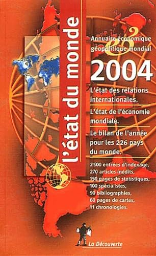 L'Etat du Monde 2004 : Annuaire économique et géopolitique mondial book
